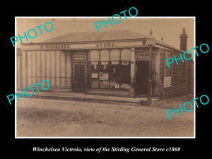 OLD LARGE HISTORIC PHOTO OF WINCHELSEA VICTORIA, STIRLINGS GENERAL STORE c1860