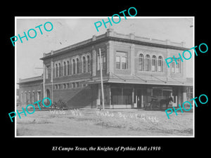 OLD LARGE HISTORIC PHOTO OF EL CAMPO TEXAS, THE KNIGHTS OF PYTHIAS HALL c1910