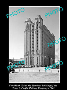 OLD LARGE HISTORIC PHOTO OF FORT WORTH TEXAS, THE T&P RAILWAY Co BUILDING c1945