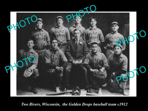 OLD HISTORIC PHOTO OF TWO RIVERS WISCONSIN, GOLDEN DROPS BASEBALL TEAM c1912