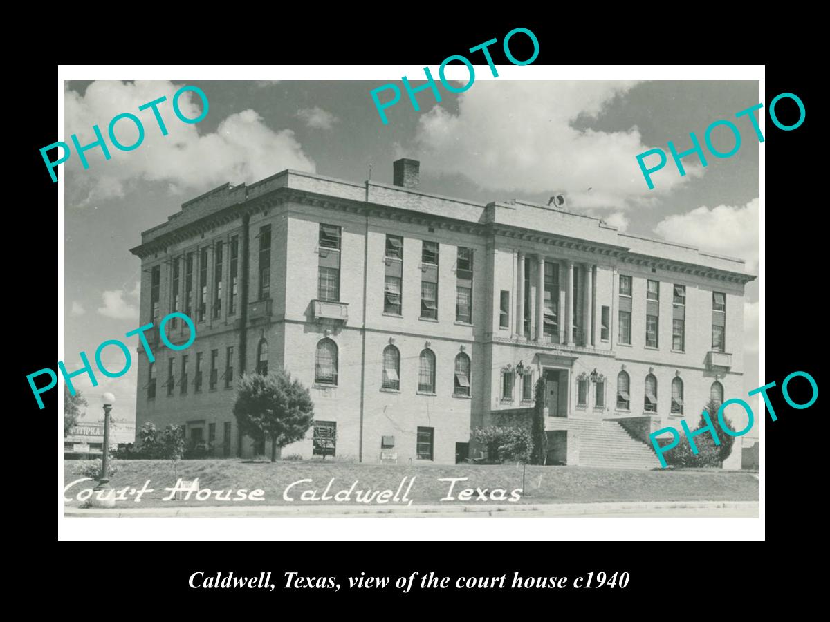 OLD LARGE HISTORIC PHOTO OF CALDWELL TEXAS, VIEW OF THE COUNTY COURT HOUSE c1940