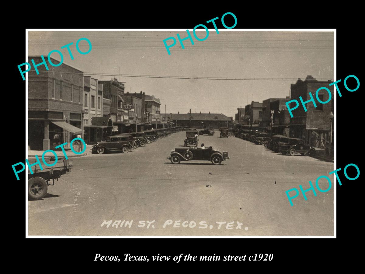 OLD LARGE HISTORIC PHOTO OF PECOS TEXAS, VIEW OF THE MAIN STREET c1920