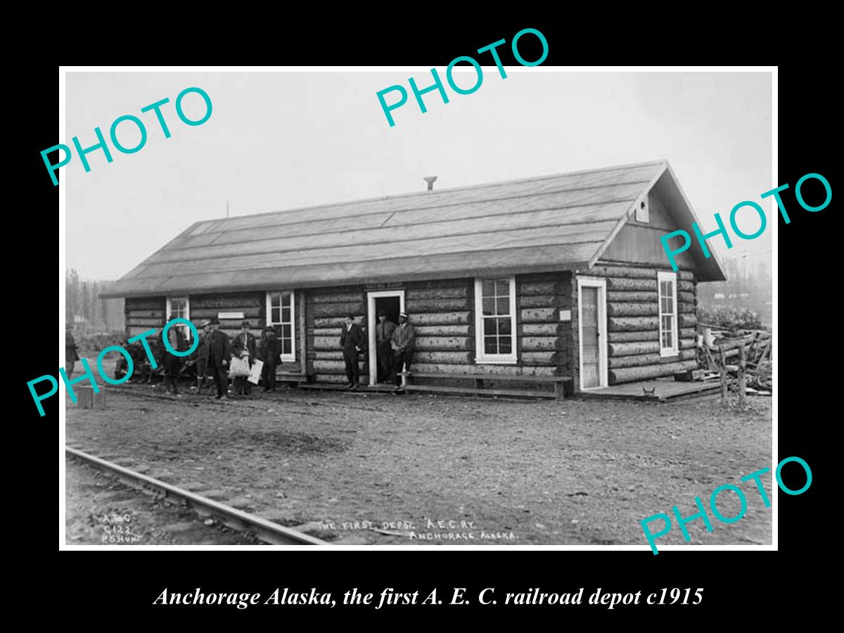 OLD LARGE HISTORIC PHOTO OF ANCHORAGE ALASKA, 1st A.E.C RAILROAD DEPOT c1915