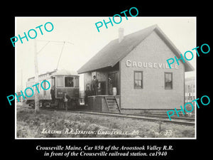 OLD LARGE HISTORIC PHOTO OF CROUSEVILLE MAINE, AROOSTOOK RAILROAD STATION c1940