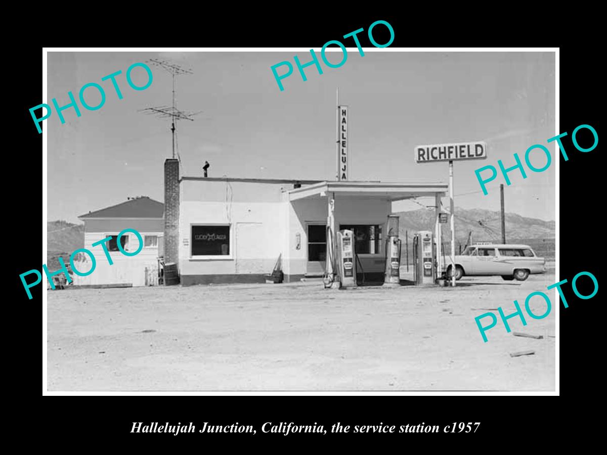 OLD HISTORIC PHOTO OF HALLELUJAH JUNCTION CALIFORNIA, RICHFIELD GAS STATION 1957