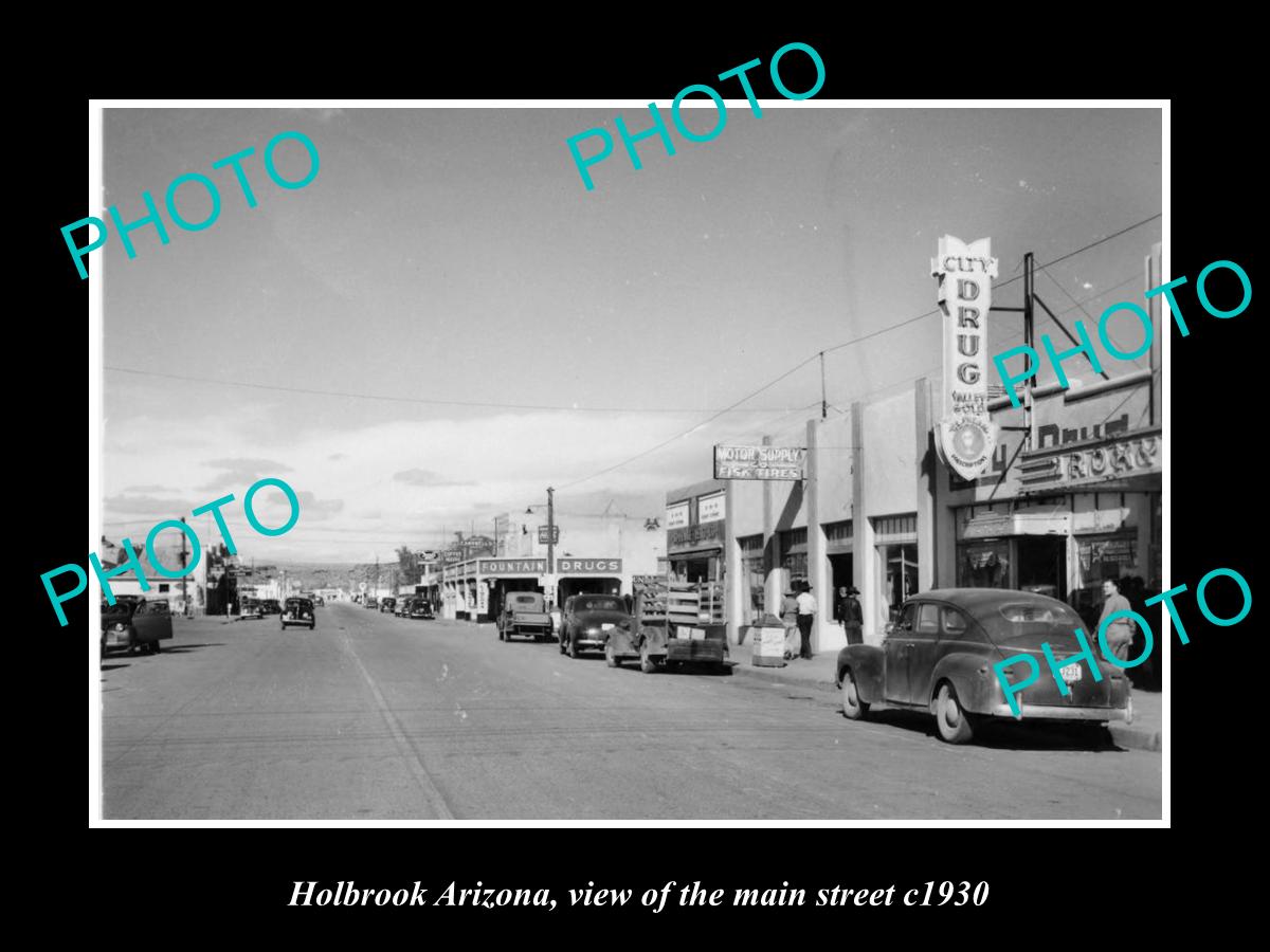 OLD LARGE HISTORIC PHOTO OF HOLBROOK ARIZONA, VIEW OF THE MAIN STREET c1930