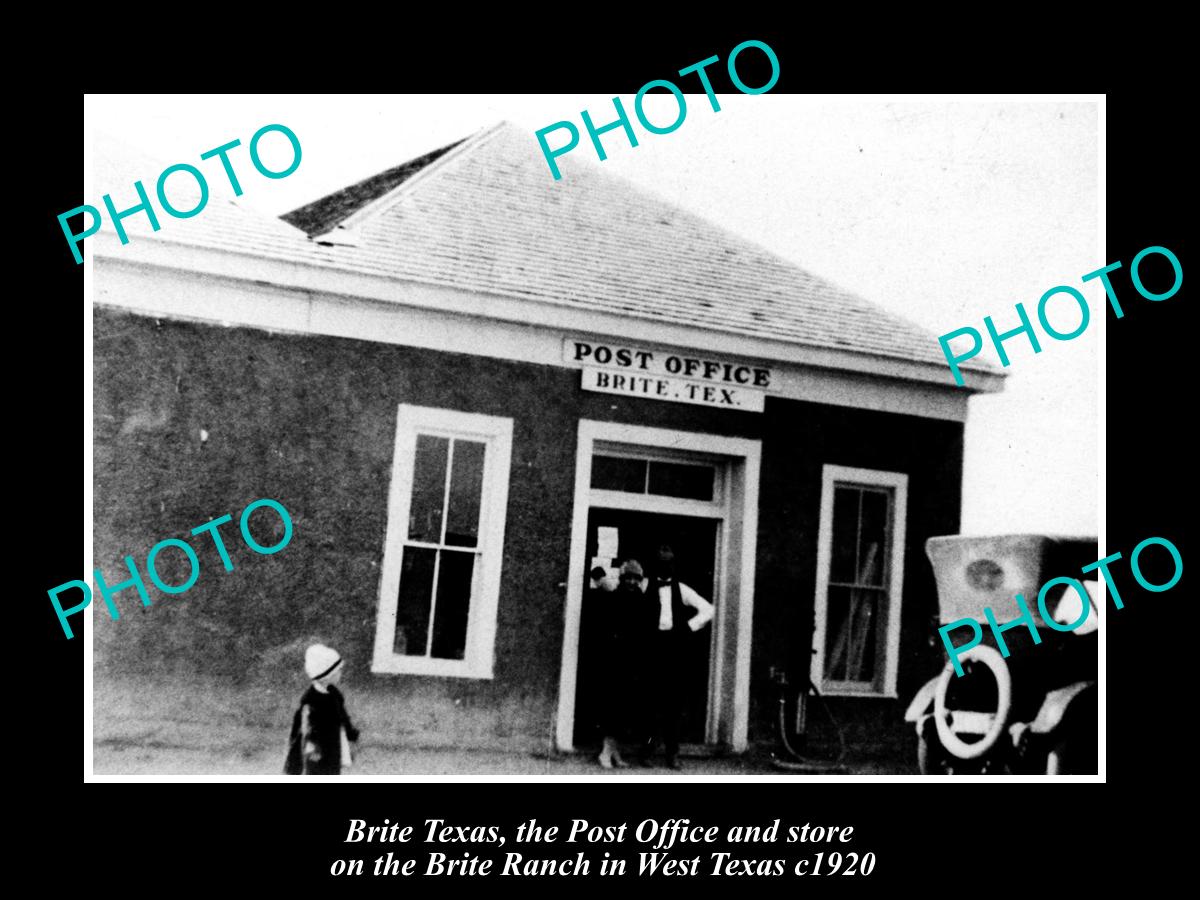 OLD LARGE HISTORIC PHOTO OF BRITE TEXAS, VIEW OF THE OLD RANCH POST OFFICE c1920