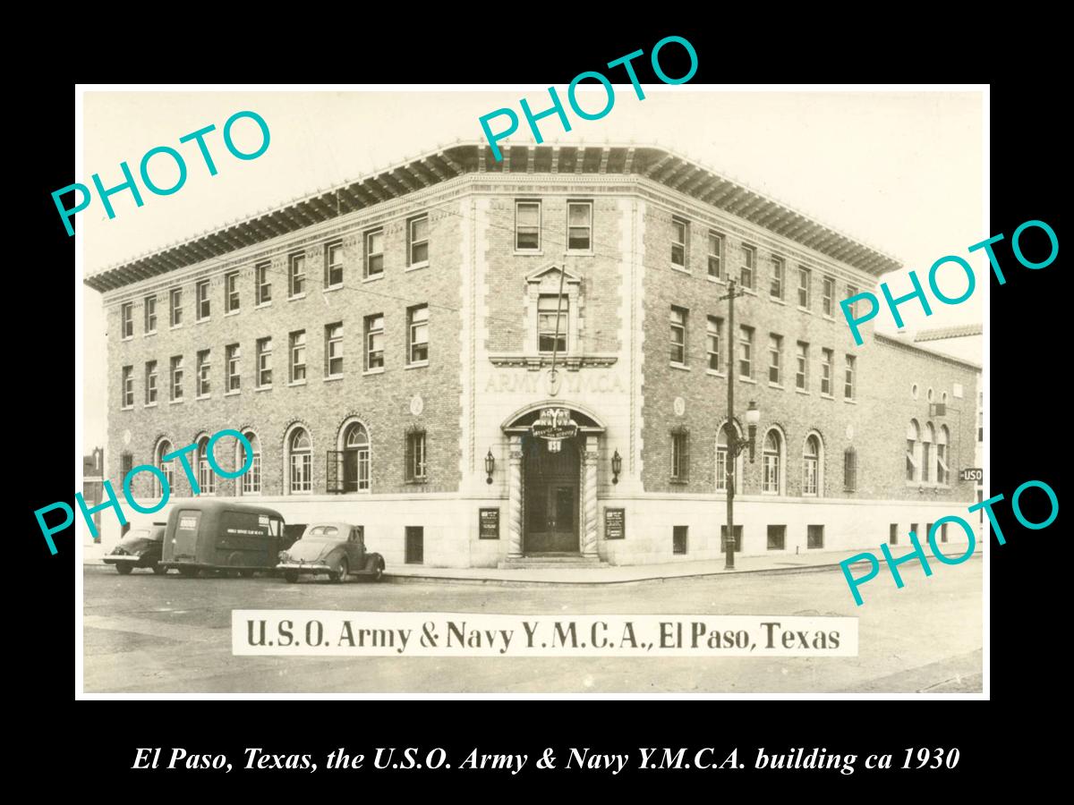 OLD LARGE HISTORIC PHOTO OF EL PASO TEXAS, THE USO ARMY NAVY YMCA BUILDING 1930