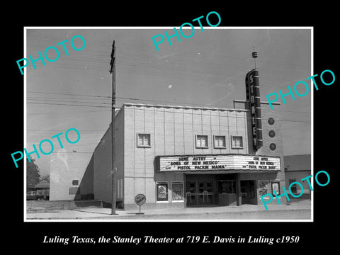 OLD LARGE HISTORIC PHOTO OF LULING TEXAS, VIEW OF THE STANLEY THEATER c1950