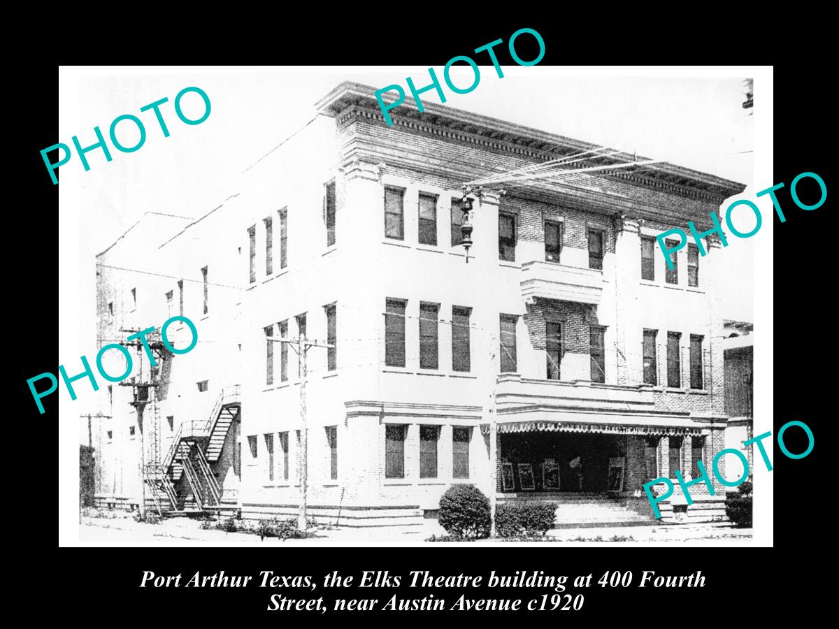 OLD LARGE HISTORIC PHOTO OF PORT ARTHUR TEXAS, VIEW OF THE ELKS THEATER c1920