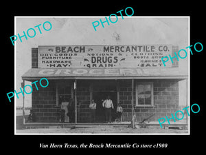 OLD LARGE HISTORIC PHOTO OF VAN HORN TEXAS, THE BEACH MERCANTILE STORE c1900