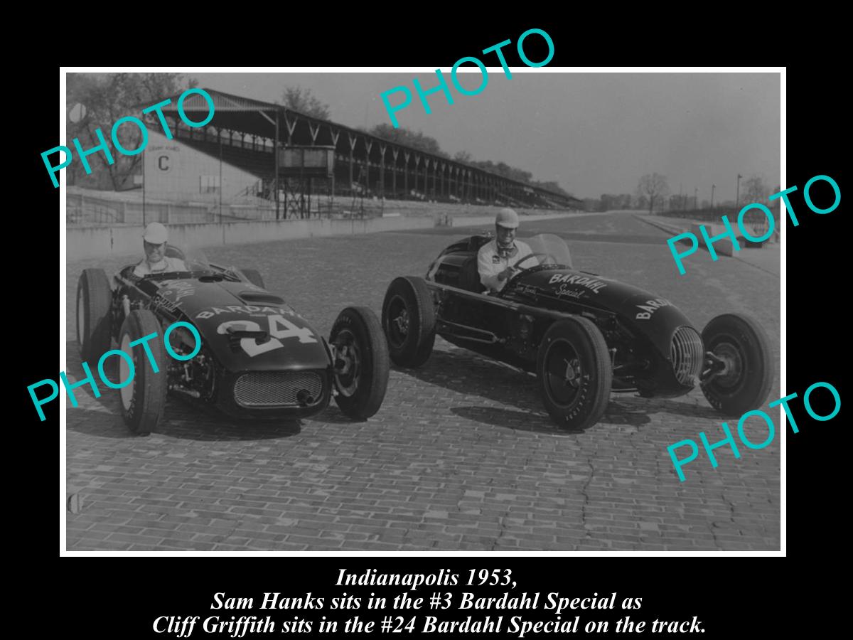 OLD HISTORIC PHOTO OF INDY 500, SAM HANKS & HIS BARDAHL SPECIAL RACE CAR c1953