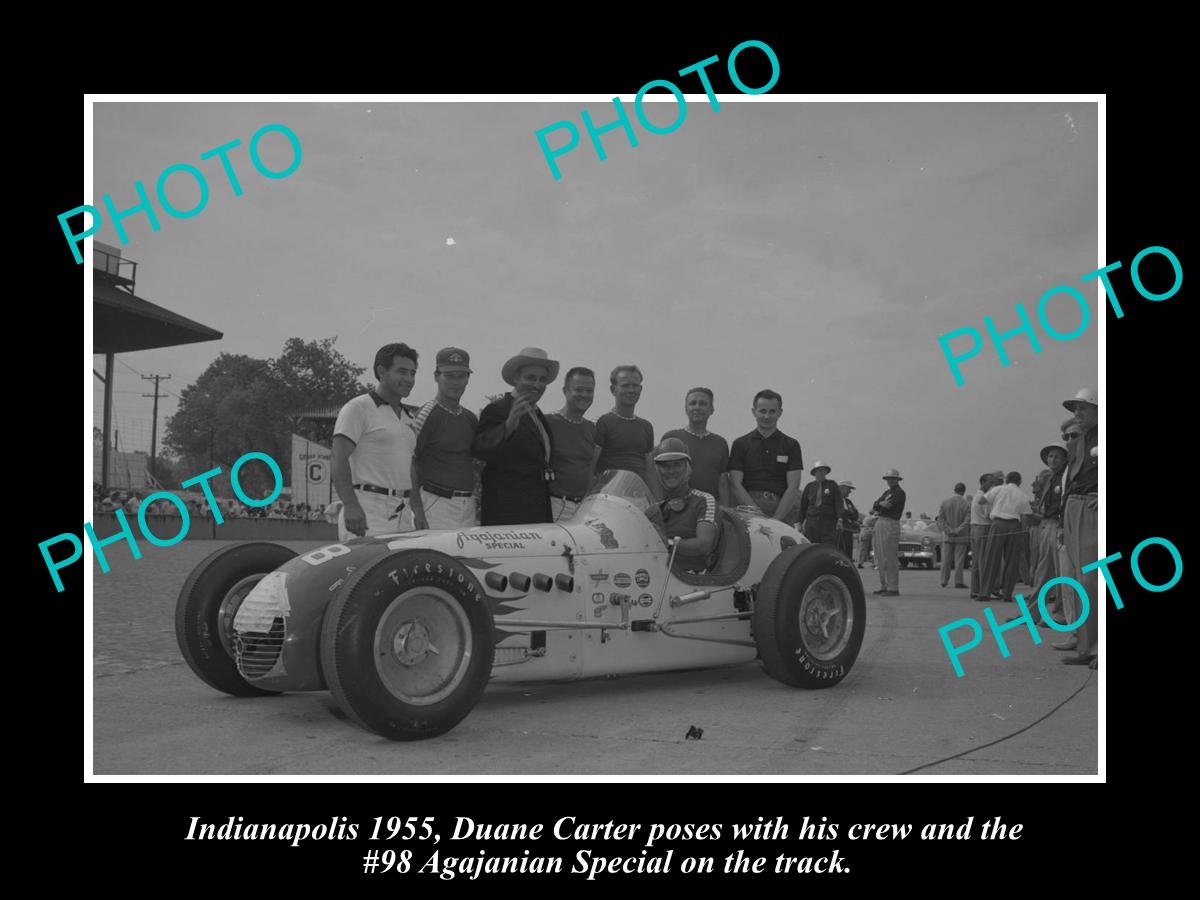 OLD HISTORIC PHOTO OF INDY 500, DUANE CARTER & HIS No 1 AGAJANIAN RACE CAR c1955