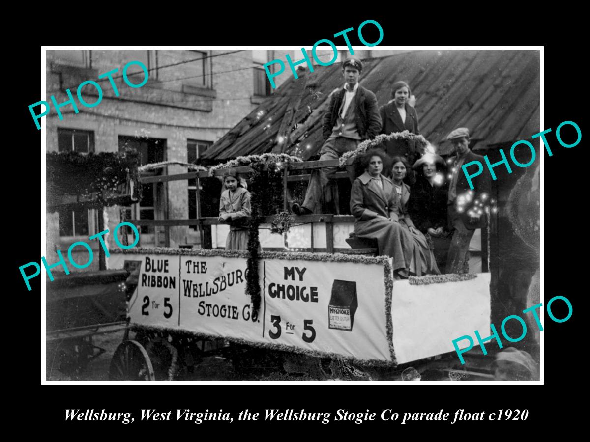 OLD LARGE HISTORIC PHOTO OF WELLSBURG WEST VIRGINIA, STOGIE Co PARADE FLOAT 1920