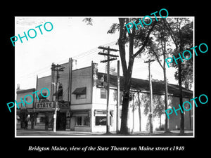 OLD LARGE HISTORIC PHOTO OF BRIDGTON MAINE, VIEW OF STATE THEATRE ON MAIN c1940