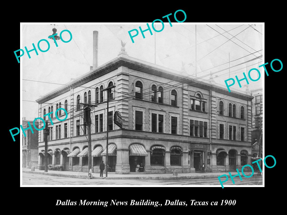 OLD LARGE HISTORIC PHOTO OF THE DALLAS MORNING NEWSPAPER BUILDING C1900 TEXAS