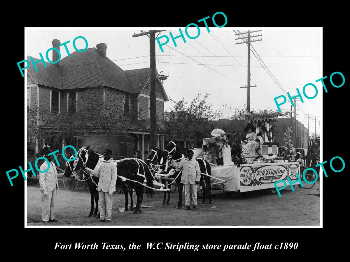 OLD LARGE HISTORIC PHOTO OF FORT WORTH TEXAS, STRIPLING STORE PARADE FLOAT c1890