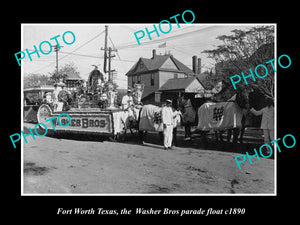 OLD LARGE HISTORIC PHOTO OF FORT WORTH TEXAS, THE WASHER Bros PRADE FLOAT c1890