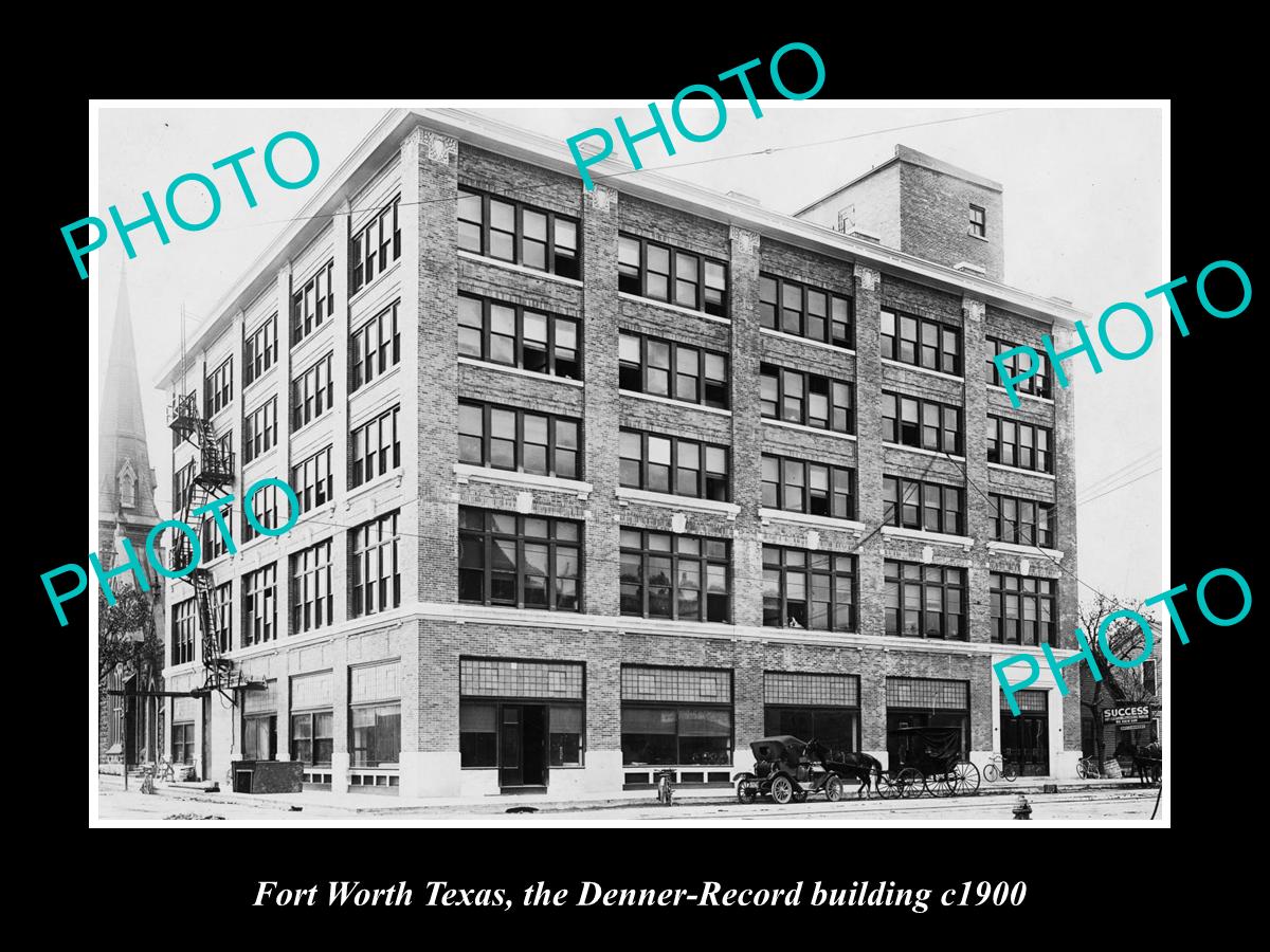 OLD LARGE HISTORIC PHOTO OF FORT WORTH TEXAS, THE DENNER RECORD BUILDING c1900