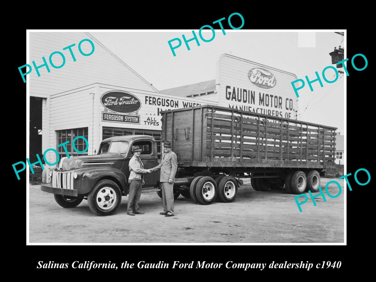 OLD LARGE HISTORIC PHOTO OF SALINAS CALIFORNIA, THE GAUDIN FORD DEALERSHIP c1940