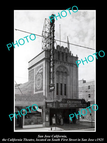 OLD LARGE HISTORIC PHOTO OF SAN JOSE CALIFORNIA, THE CALIFORNIA THEATER c1925