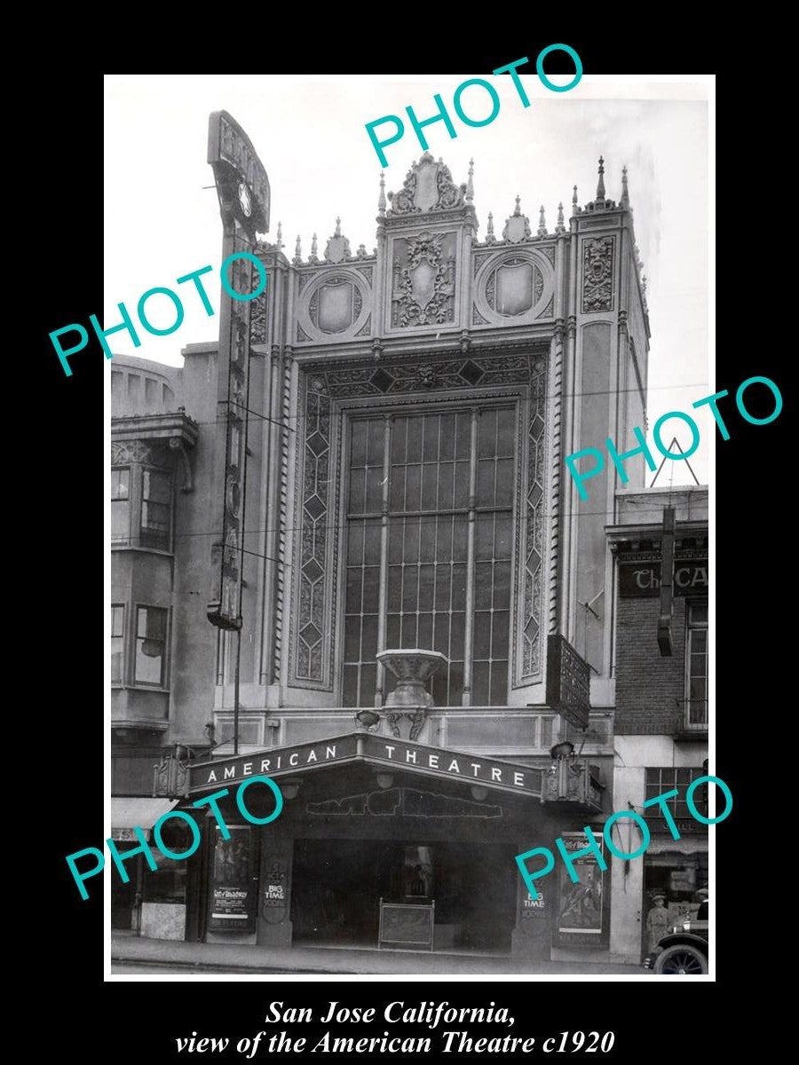 OLD LARGE HISTORIC PHOTO OF SAN JOSE CALIFORNIA, THE AMERICAN THEATER c1920 2