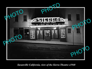 OLD LARGE HISTORIC PHOTO OF SUSANVILLE CALIFORNIA, THE SEIRRA THEATER c1940 1