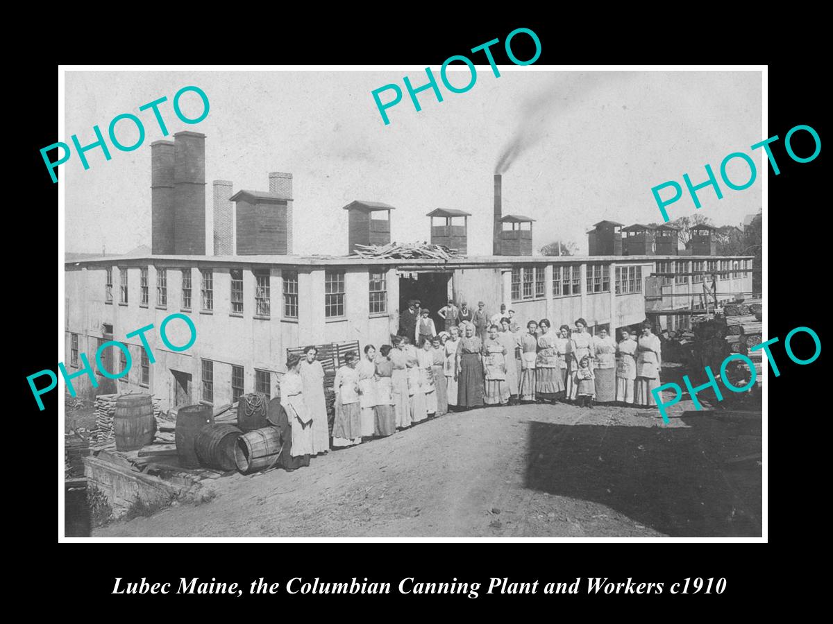 OLD LARGE HISTORIC PHOTO OF LUBEC MAINE, THE COLUMBIAN CANNING PLANT c1910