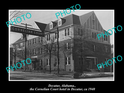 OLD LARGE HISTORIC PHOTO OF DECATUR ALABAMA, THE CORNELIAN HOTEL c1940