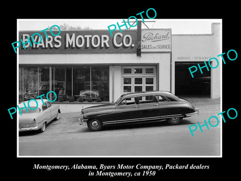 OLD LARGE HISTORIC PHOTO OF MONTGOMERY ALABAMA, THE BYARS MOTOR Co PACKARD c1950