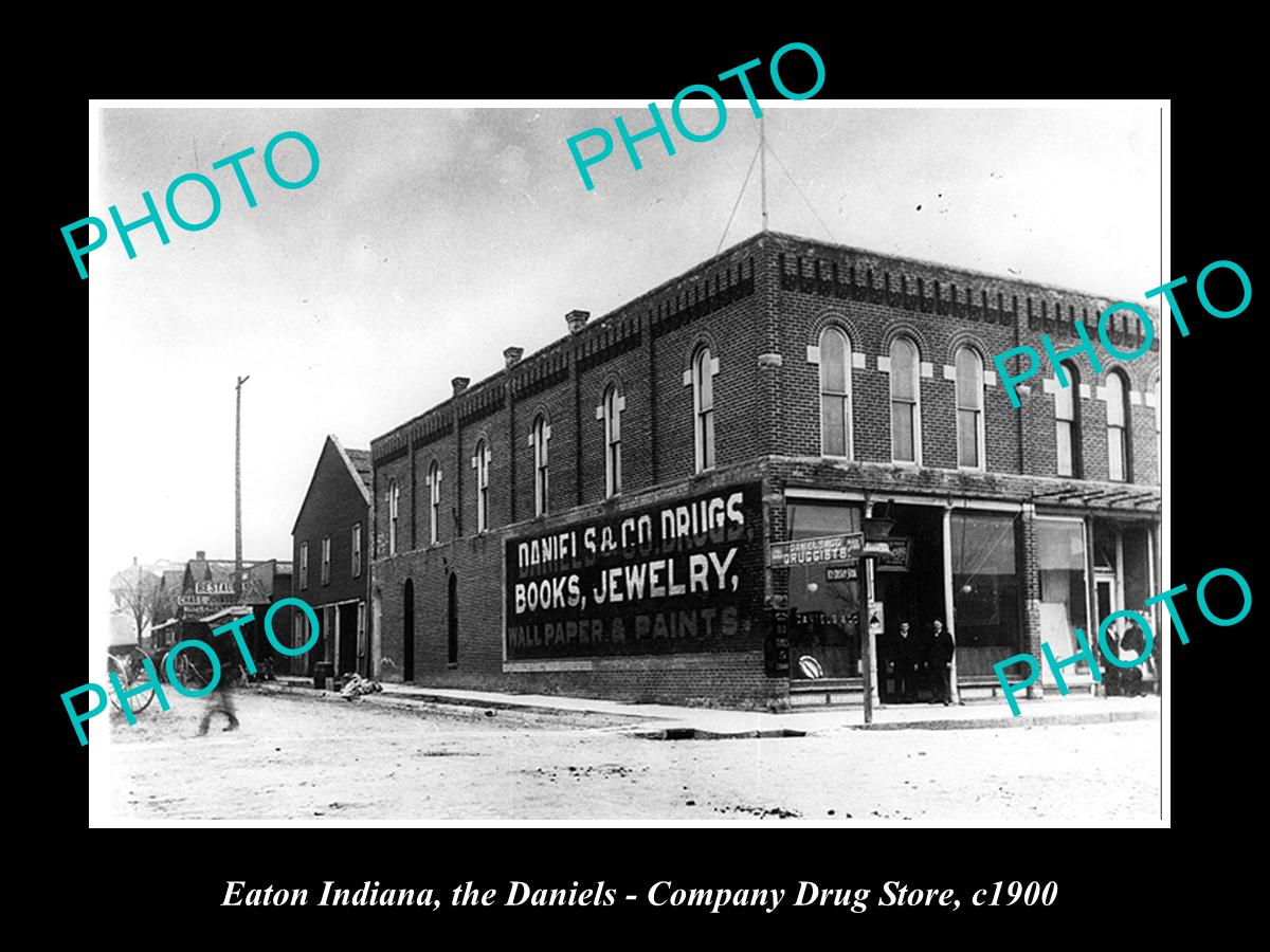 OLD LARGE HISTORIC PHOTO OF EATON INDIANA, VIEW OF THE DANIELS DRIG STORE c1900