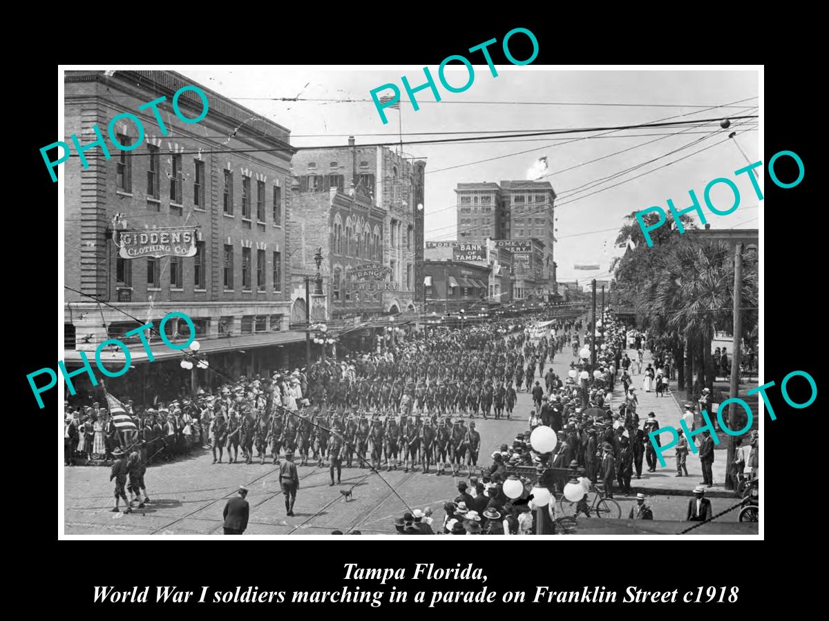 OLD LARGE HISTORIC PHOTO OF TAMPA FLORIDA, WWI SOLDIER MARCH ON FRANKLIN St 1918