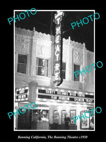 OLD LARGE HISTORIC PHOTO OF BANNING CALIFORNIA, VIEW OF THE BANNING THEATRE 1950