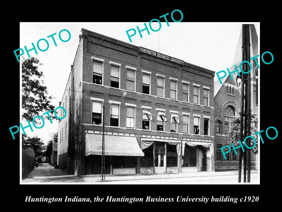 OLD LARGE HISTORIC PHOTO OF HUNTINGTIN INDIANA, THE HUNTINGTON BUSINESS UNI 1920