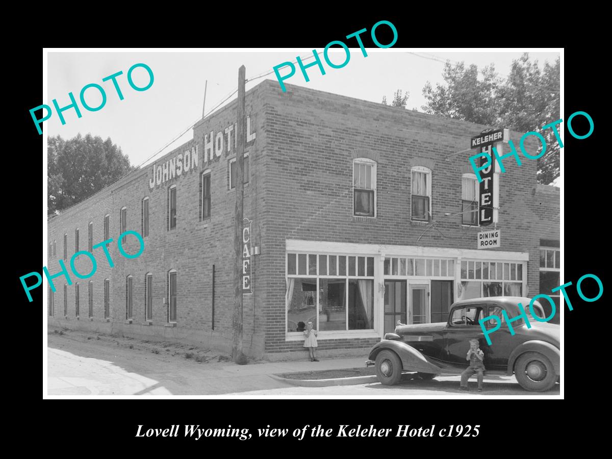 OLD LARGE HISTORIC PHOTO OF LOVELL WYOMING, VIEW OF THE KELEHAR HOTEL c1925