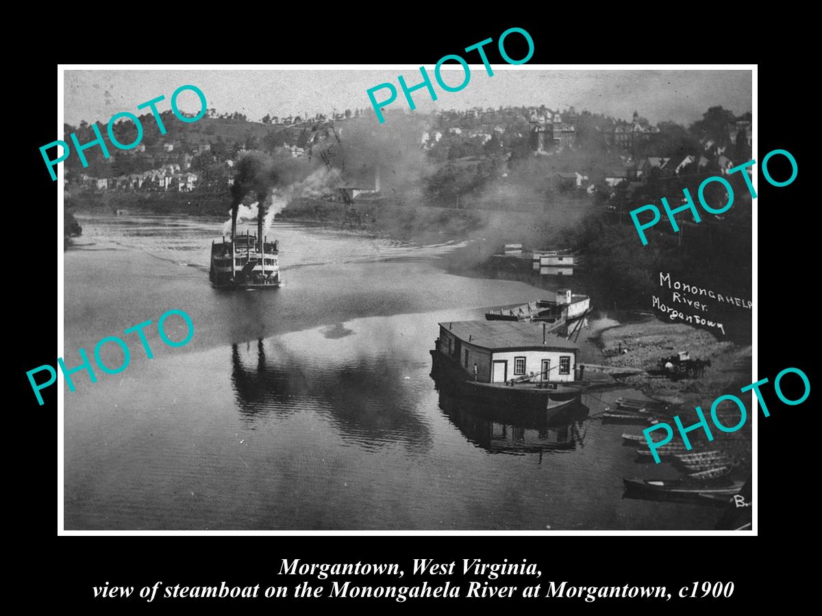 OLD LARGE HISTORIC PHOTO OF MORGANTOWN WEST VIRGINIA, THE TOWN & RIVER c1900