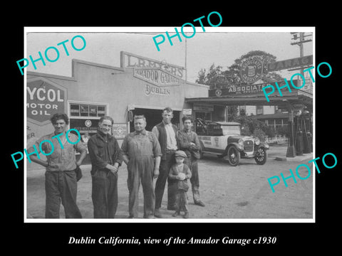 OLD LARGE HISTORIC PHOTO OF DUBLIN CALIFORNIA, THE AMADOR MOTOR GARAGE c1930