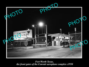 OLD LARGE HISTORIC PHOTO OF FORT WORTH TEXAS, THE CONVAIR AEROPLANE Co GATE 1950