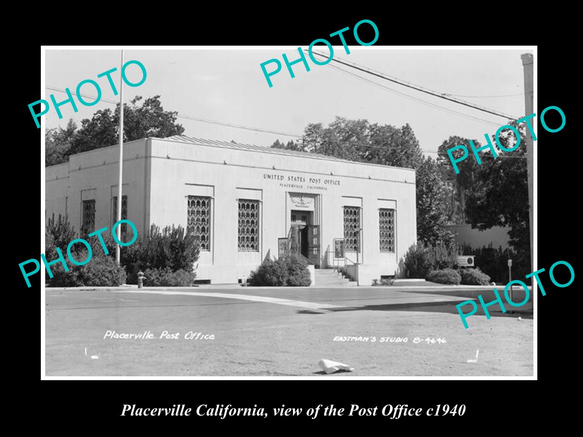 OLD LARGE HISTORIC PHOTO OF PLACERVILLE CALIFORNIA, VIEW OF THE POST OFFICE 1940