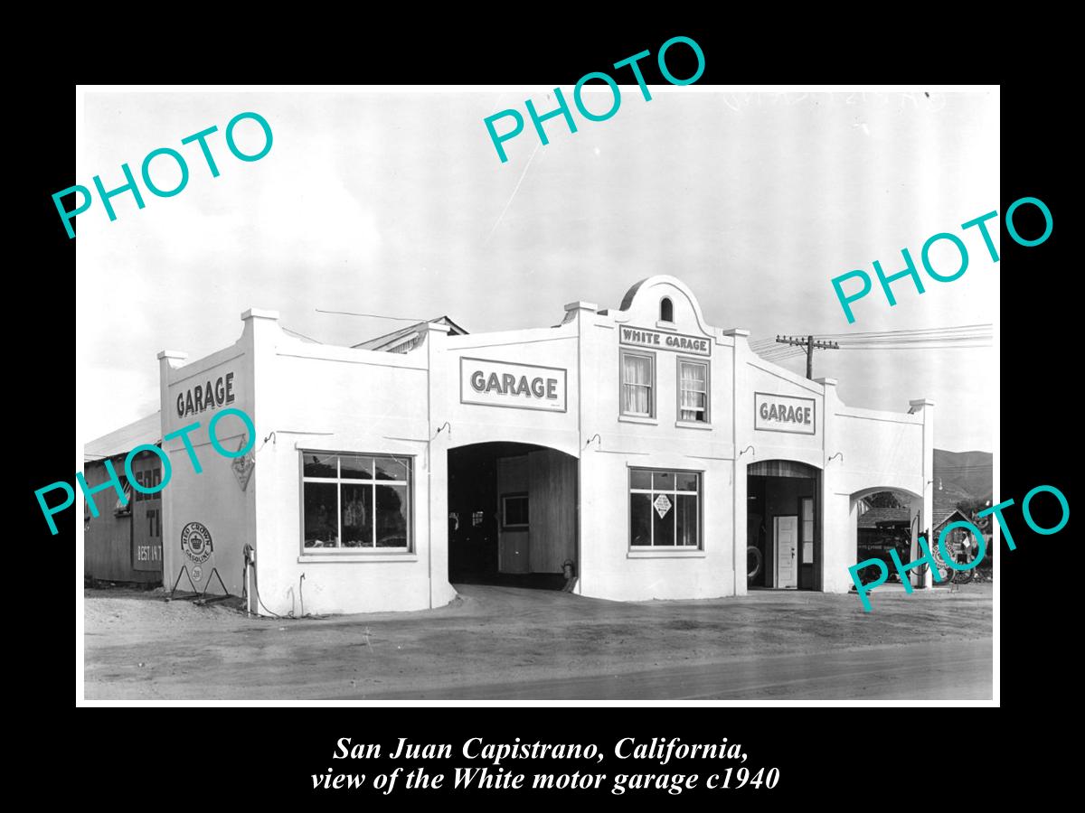 OLD LARGE HISTORIC PHOTO OF SAN JAN CAPISTRANO CALIFORNIA, THE WHITE GARAGE 1940