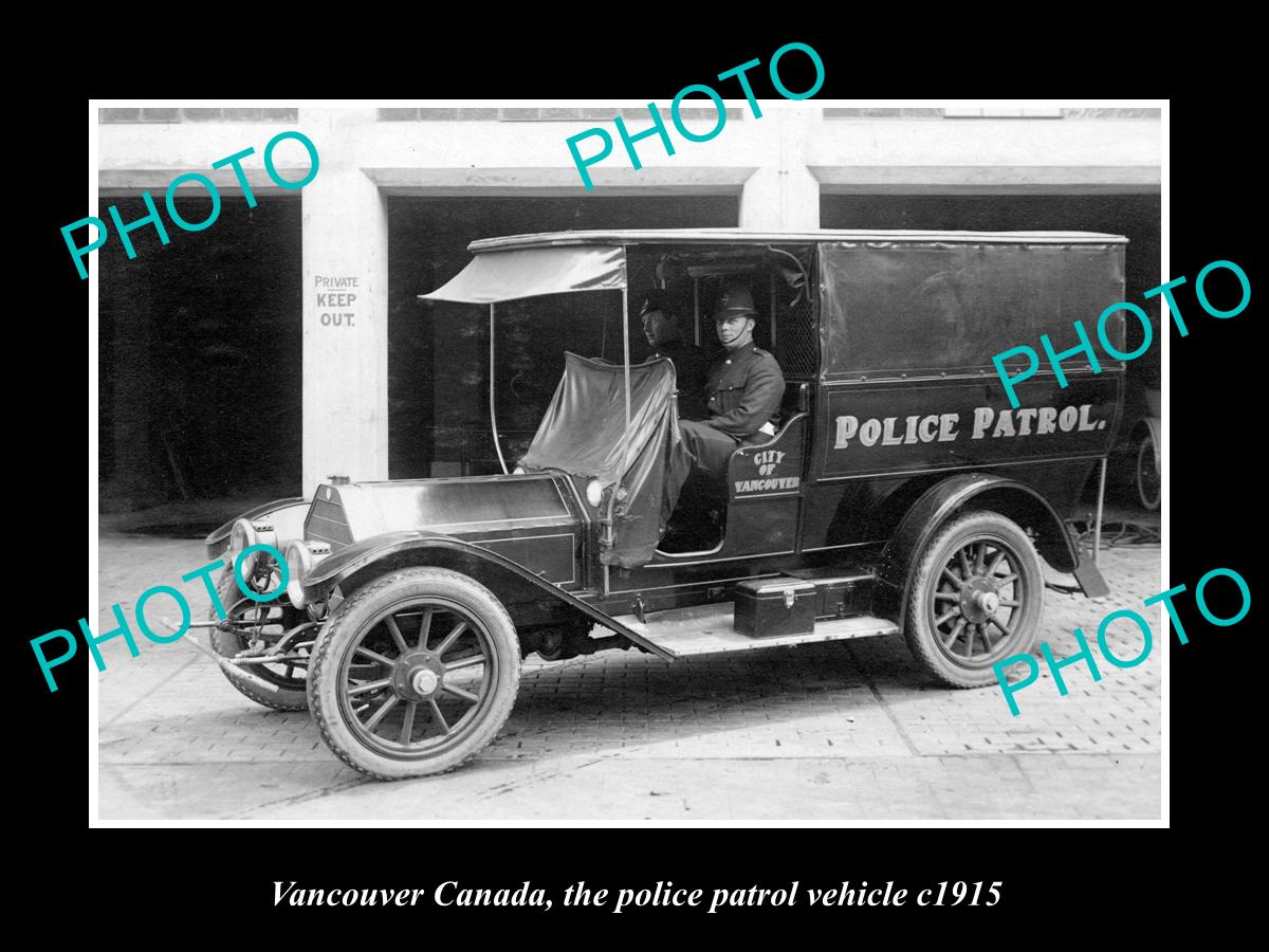 OLD LARGE HISTORIC PHOTO OF VANCOUVER CANADA, THE POLICE PATROL CAR c1915