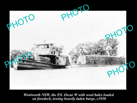 OLD LARGE HISTORIC PHOTO OF WENTWORTH  NSW, PS OSCAR W WITH WOOL BARGE c1930