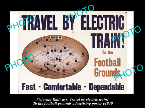 OLD HISTORIC ADVERTISING POSTER, VICTORIAN RAILWAYS TRAVEL TO THE FOOTBALL c1940