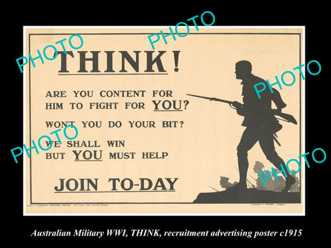 HISTORIC AUSTRALIAN ANZAC WWI MILITARY POSTER, THINK, WILL YOU JOIN TODAY c1915