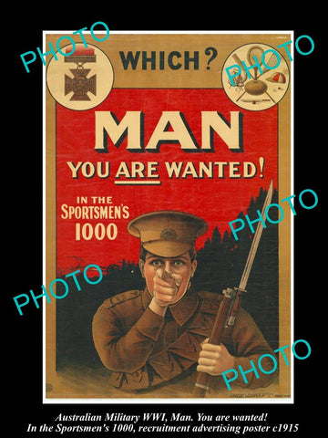 HISTORIC AUSTRALIAN ANZAC WWI MILITARY POSTER, MAN, YOU ARE WANTED c1915