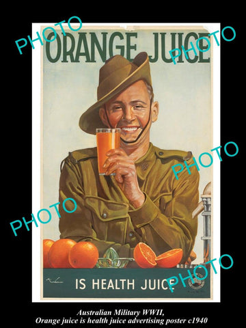 HISTORIC AUSTRALIAN ANZAC WWII MILITARY POSTER, ORANGE JUICE IS HEALTHY c1940