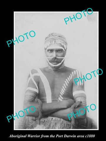 OLD LARGE HISTORIC PHOTO OF ABORIGINAL WARRIOR FROM PORT DARWIN AREA c1880