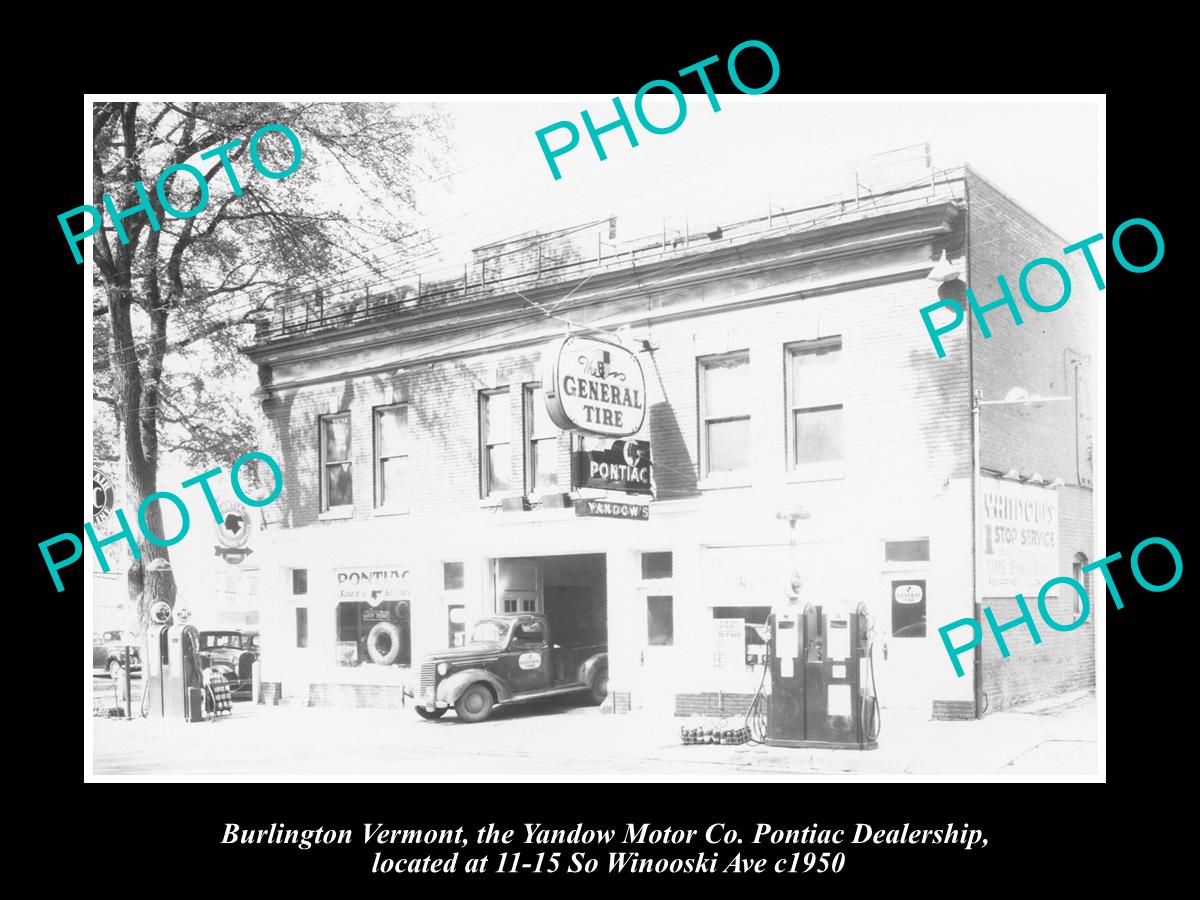 OLD HISTORIC PHOTO OF BURLINGTON VERMONT, YANDOW PONTIAC MOTOR GARAGE 1950 2