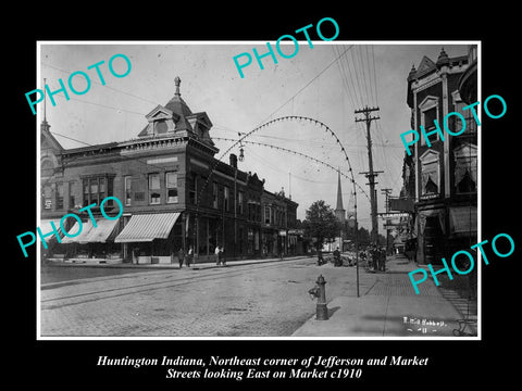 OLD LARGE HISTORIC PHOTO OF HUNTINGTON INDIANA, JEFFERSON & MARKET STREET c1910