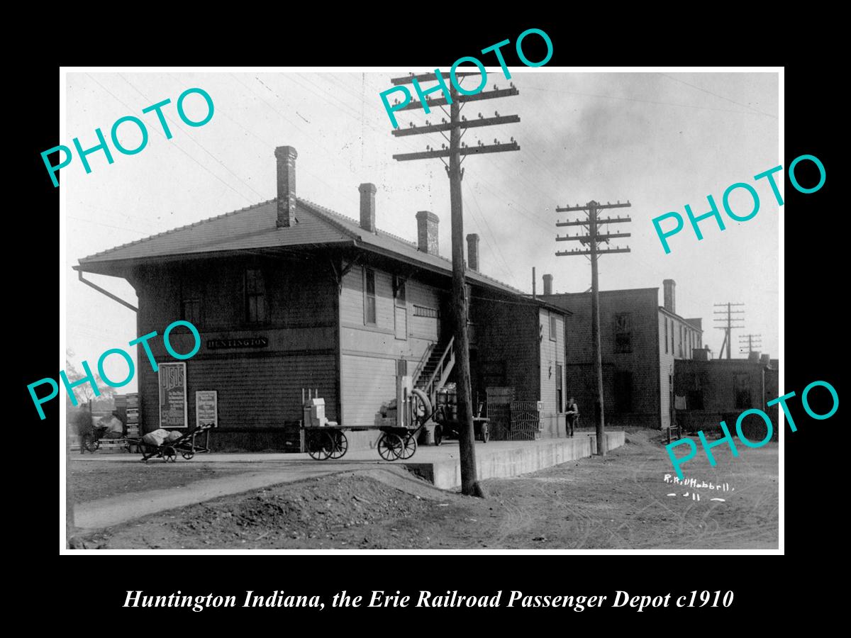 OLD LARGE HISTORIC PHOTO OF HUNTINGTON INDIANA, THE ERIE RAILROAD DEPOT c1910